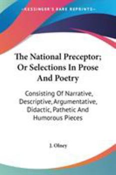 The National Preceptor: Or, Selections in Prose and Poetry