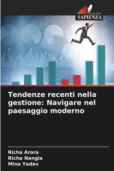 Paperback Tendenze recenti nella gestione: Navigare nel paesaggio moderno [Italian] Book