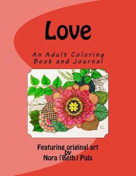 Paperback Love: An Adult Coloring Book and Journal Book