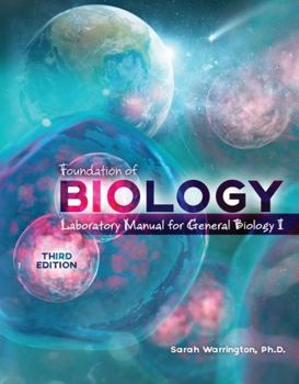 Spiral-bound Foundation of Biology: Laboratory Manual for General Biology I Book