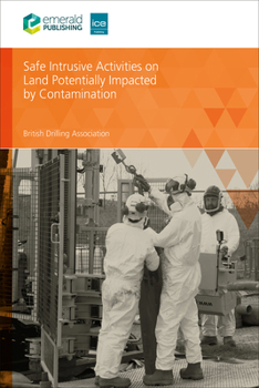 Paperback Safe Intrusive Activities on Land Potentially Impacted by Contamination Book