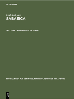 Die unlokalisierten Funde (Mitteilungen Aus Dem Museum Für Völkerkunde in Hamburg)