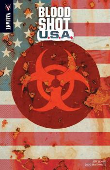 Bloodshot U.S.A. - Book #5 of the Bloodshot Reborn