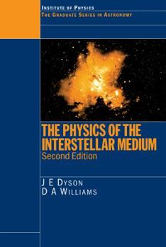 Paperback The Physics of the Interstellar Medium Book
