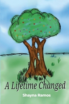 Paperback A Lifetime Changed Book