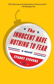 The Innocent Have Nothing to Fear: A novel