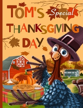 Tom's Special Thanksgiving Day