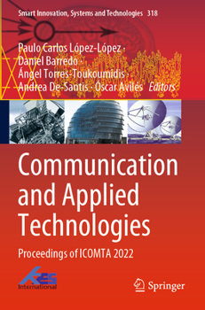 Paperback Communication and Applied Technologies: Proceedings of Icomta 2022 Book