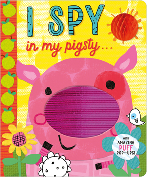 Board book I Spy in My Pigsty . . . Book