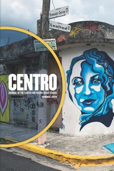 Paperback CENTRO Journal: vol. 31, no. 1 2019 Book