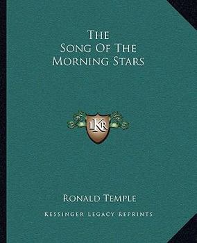 Paperback The Song Of The Morning Stars Book