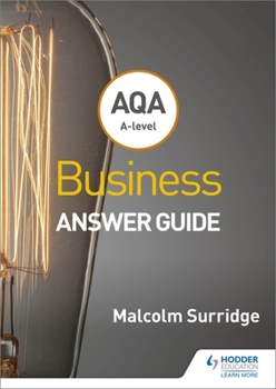 Paperback AQA A-level Business Answer Guide (Surridge and Gillespie) Book