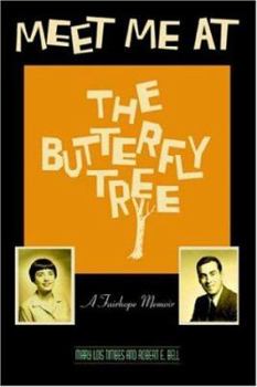 Paperback Meet Me at the Butterfly Tree: A Fairhope Memoir Book