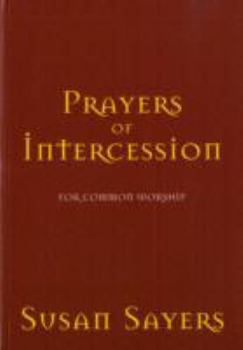 Paperback Prayers of Intercession for Common Worship Book