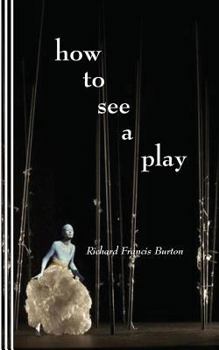 Paperback How to See a Play Book