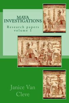 Paperback Maya Investigations: volume 1 Book