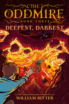 Hardcover The Oddmire, Book 3: Deepest, Darkest Book