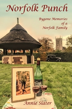 Paperback Norfolk Punch: Bygone memories of a Norfolk family Book