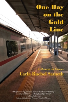 Paperback One Day on the Gold Line: A Memoir in Essays Book