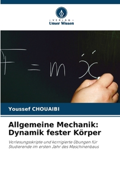 Paperback Allgemeine Mechanik: Dynamik fester Körper [German] Book