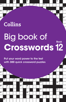 Paperback Big Bk of Crosswo_crossword Pb: 300 Quick Crossword Puzzles Book