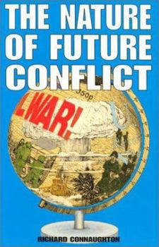 Hardcover The Nature of Future Conflict Book