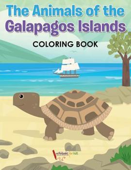 Paperback The Animals of the Galapagos Islands Coloring Book