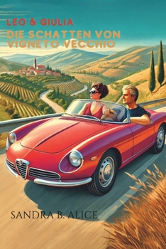 Paperback Leo & Giulia Die Schatten von Vigneto Vecchio [German] Book