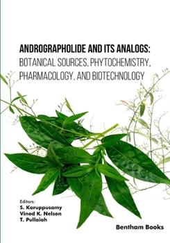Paperback Andrographolide and its Analogs: Botanical Sources, Phytochemistry, Pharmacology, and Biotechnology Book