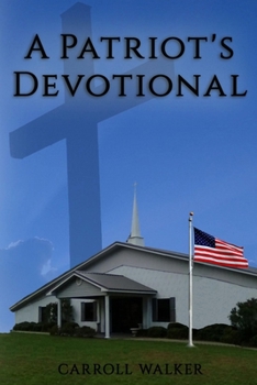 Paperback A Patriot's Devotional Book