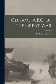 Paperback Odhams' A.B.C. of the Great War Book