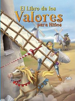 Hardcover El Libro de los Valores para Ninos [Spanish] Book
