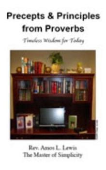 Paperback Precepts & Principles from Proverbs Book