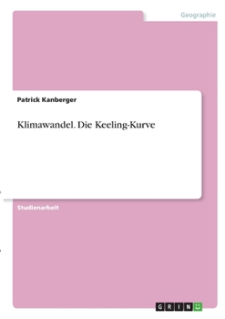 Paperback Klimawandel. Die Keeling-Kurve [German] Book