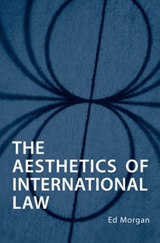 Hardcover Aesthetics of International Law Book