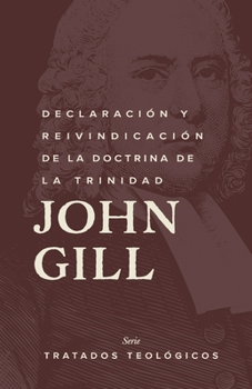 Paperback Declaración y reinvindicación de la doctrina de la Trinidad [Spanish] [Large Print] Book