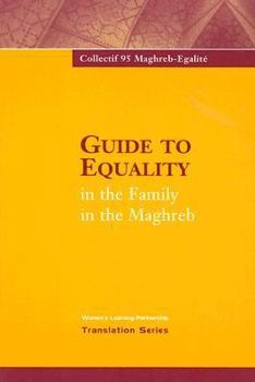 Paperback Guide to Equality in the Family in the Maghreb Book