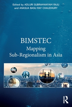 Paperback Bimstec: Mapping Sub-Regionalism in Asia Book