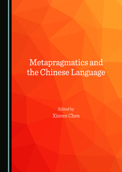 Hardcover Metapragmatics and the Chinese Language Book