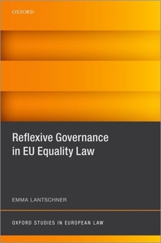 Hardcover Reflexive Governance in EU Equality Law Book