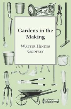 Paperback Gardens In The Making Book