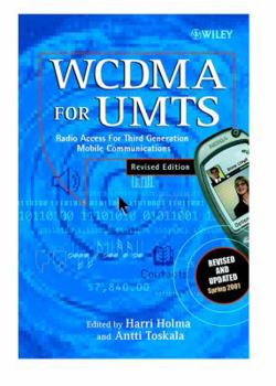 Hardcover Wcdma for Umts: Radio Access for Third Generation Mobile Communications, Revised Edition Book