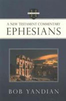 Paperback Ephesians: A New Testament Commentary Book