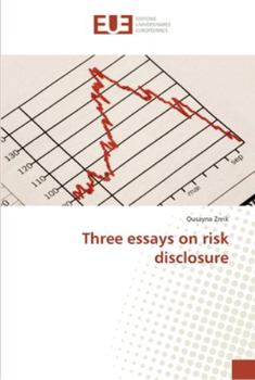 Paperback Three essays on risk disclosure Book