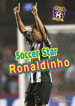 Library Binding Soccer Star Ronaldinho Book