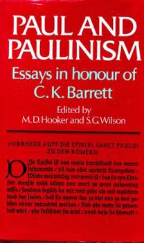 Hardcover Paul and Paulinism: Essays in Honour of C.K. Barrett Book