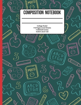 Paperback Composition Notebook College Ruled: School 110 Pages Book