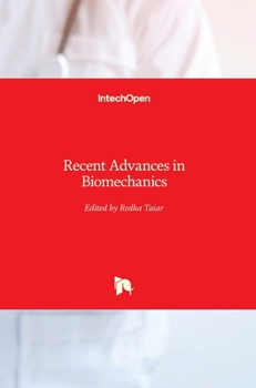 Hardcover Recent Advances in Biomechanics Book