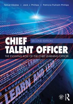 Paperback Chief Talent Officer: The Evolving Role of the Chief Learning Officer Book