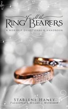 Paperback For All the Ring Bearers Book